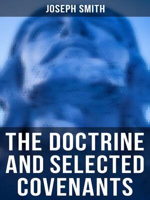 cover image of The Doctrine and Selected Covenants